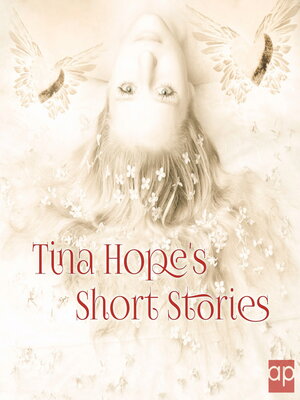 cover image of Tina Hope's Short Stories